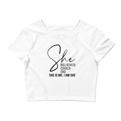 Women’s Crop Top - She Believed