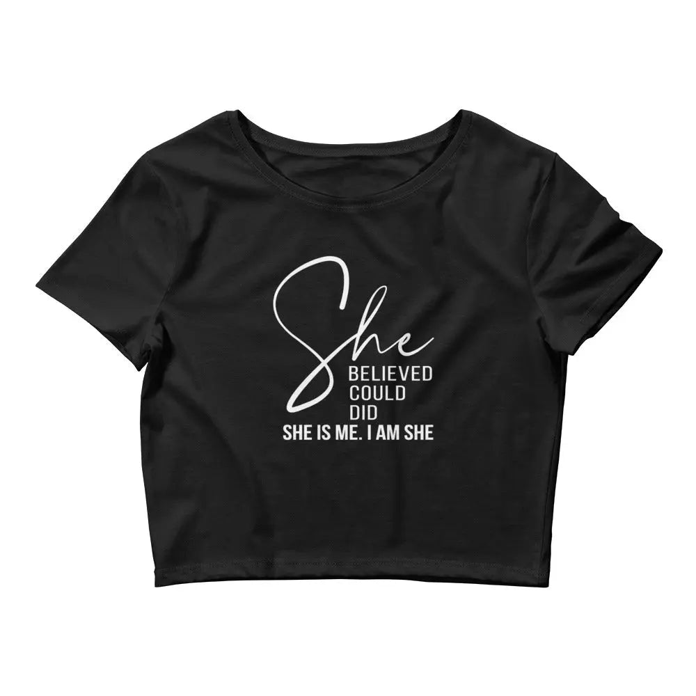 Women’s Crop Top - She Believed