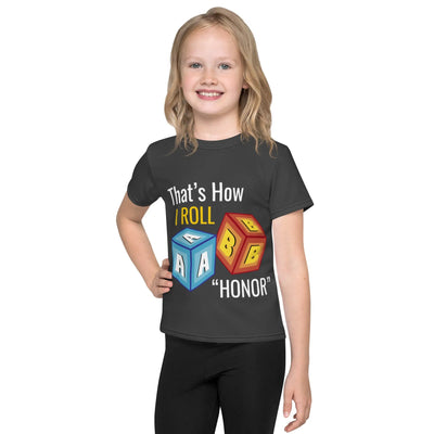 That's How I ROLL "HONOR" metaphoronshirts