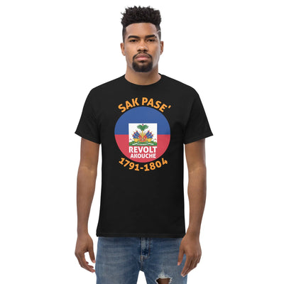 Sak Pase'    " Revolt Akouche " ( Creole  Translation ) metaphoronshirts
