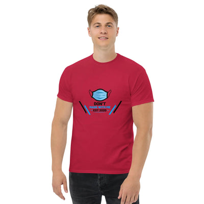 Don't mask  with Me metaphoronshirts
