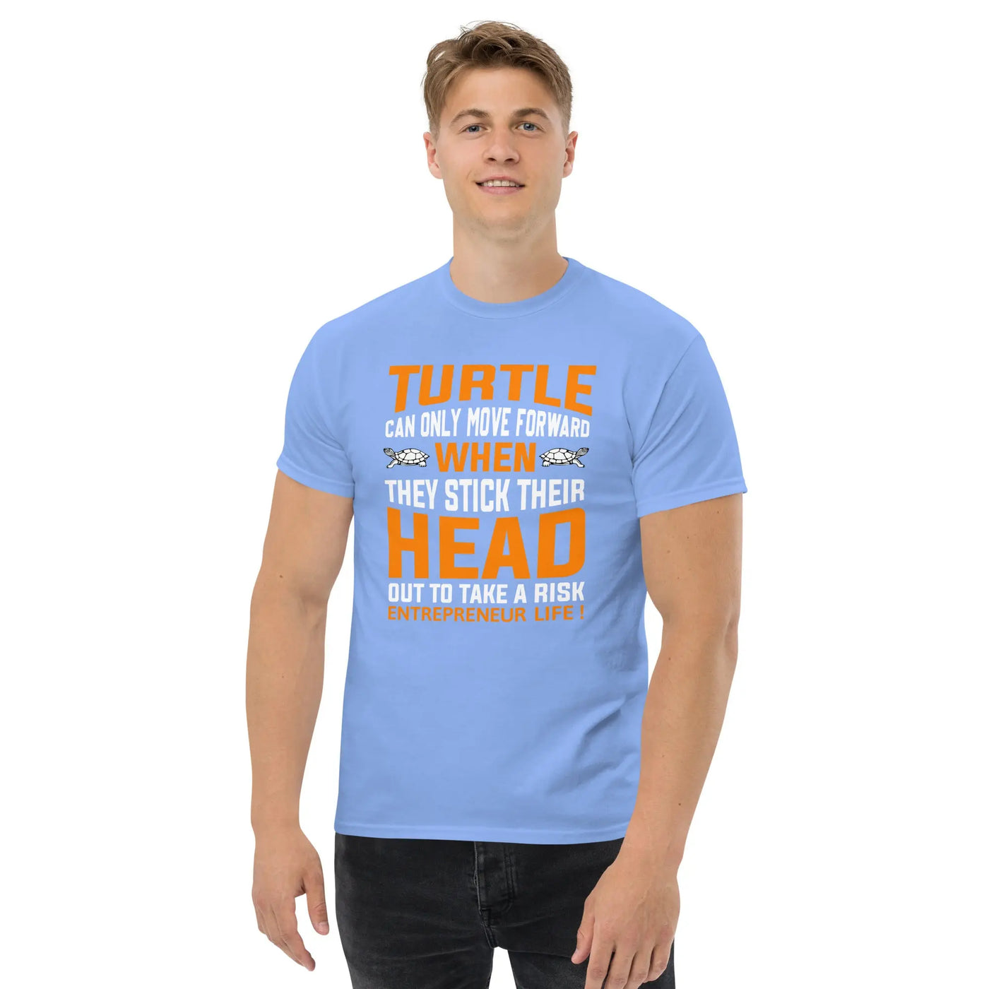 Turtle can only move forward metaphoronshirts