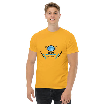Don't mask  with Me metaphoronshirts