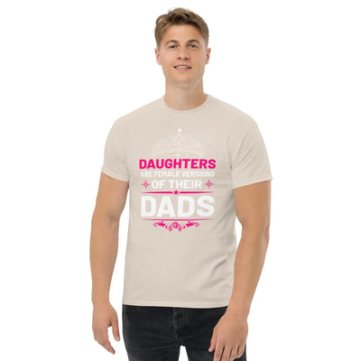 Daughters are female versions of their  dads only with a tiera metaphoronshirts