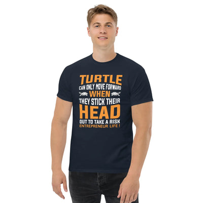 Turtle can only move forward metaphoronshirts