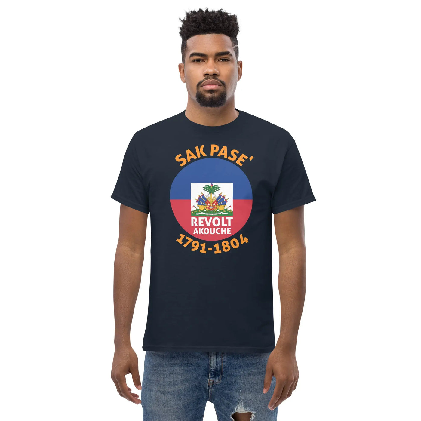 Sak Pase'    " Revolt Akouche " ( Creole  Translation ) metaphoronshirts