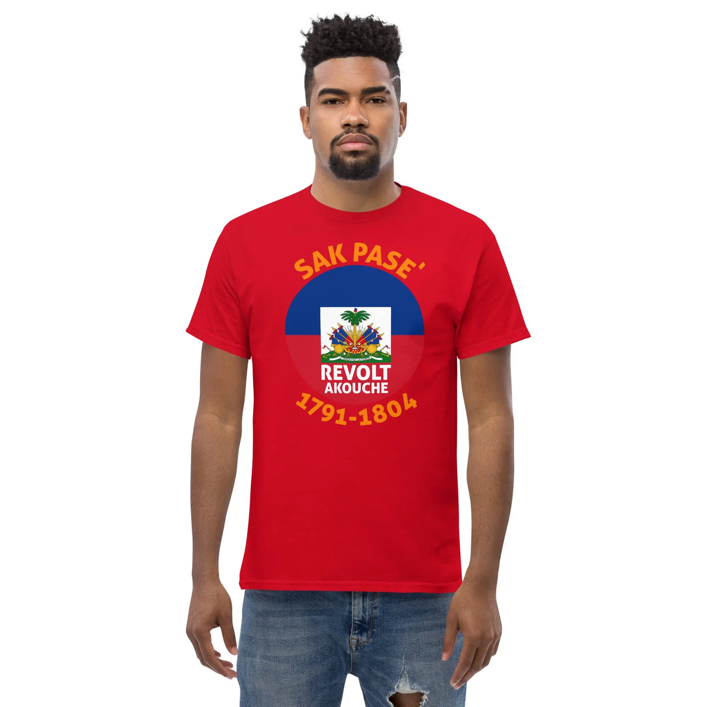 Sak Pase'    " Revolt Akouche " ( Creole  Translation ) metaphoronshirts