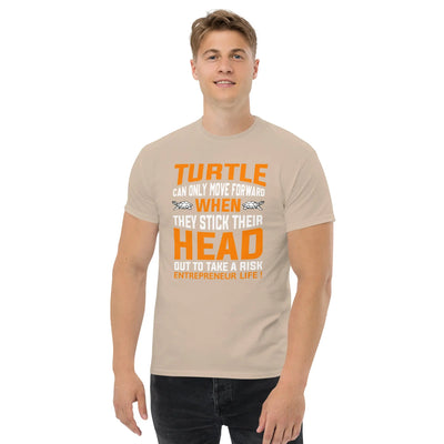 Turtle can only move forward metaphoronshirts