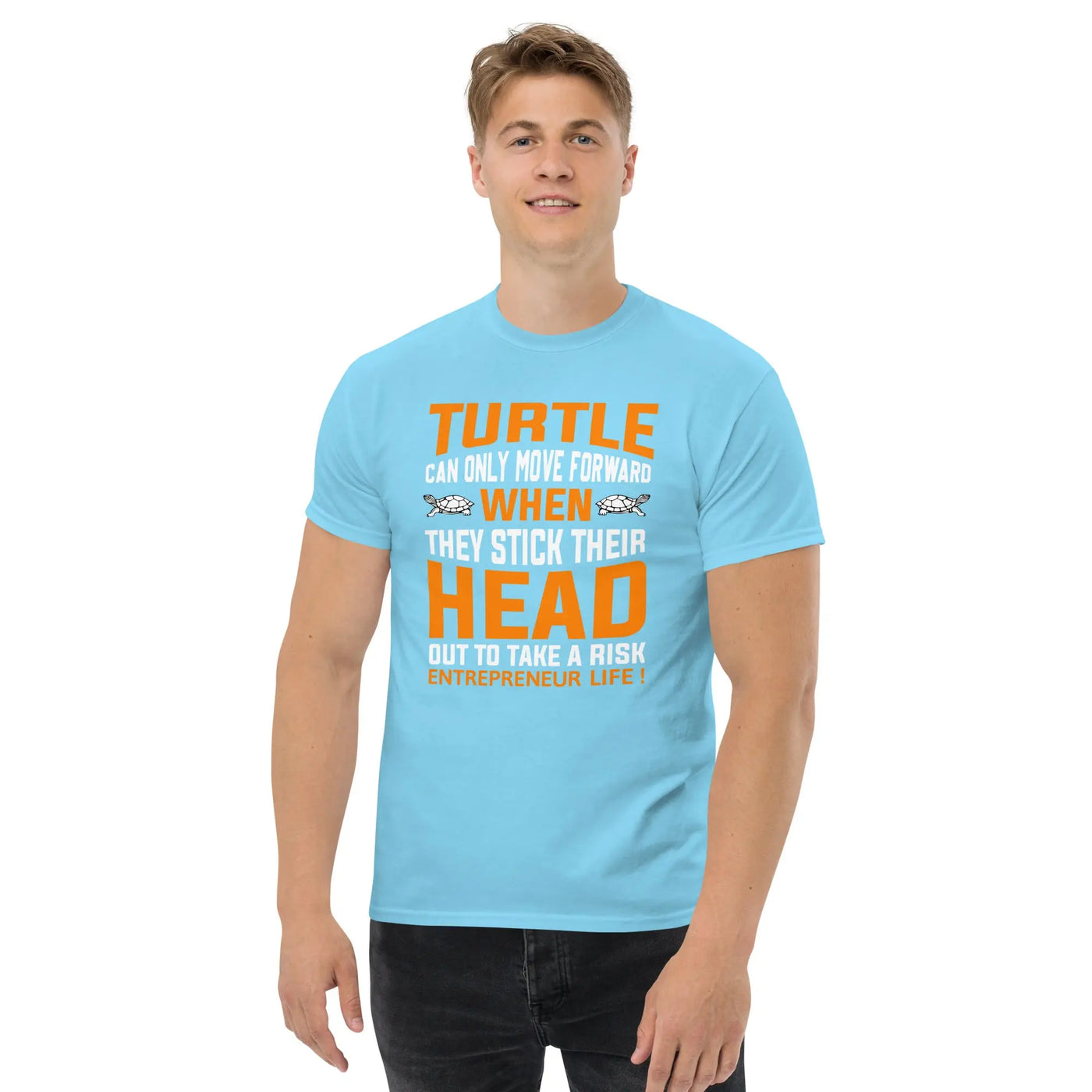 Turtle can only move forward metaphoronshirts